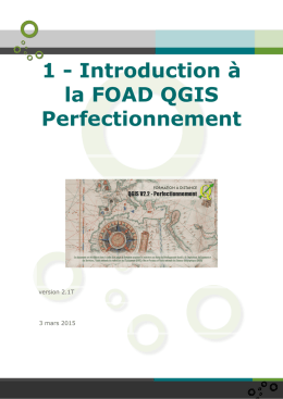 1 - Introduction à la FOAD QGIS Perfectionnement