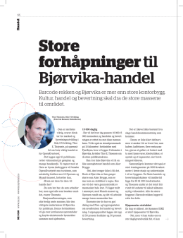 Store forhåpninger til Bjørvika-handel
