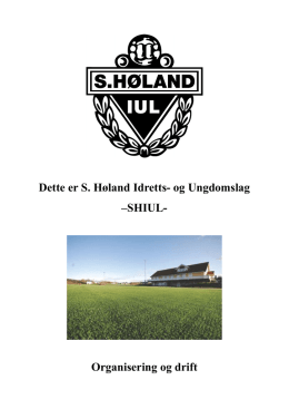 Dette er Shiul - Søndre Høland Idretts