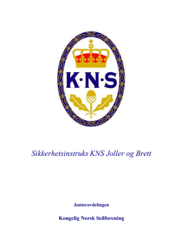 Sikkerhetsinnstruks - Kongelig Norsk Seilforening
