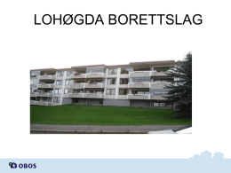 Her er vedlikeholdsplan for Lohøgda 2012 til 2016