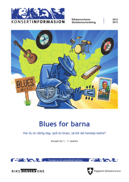 Blues for barna - Rikskonsertene