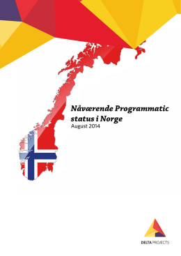 Nåværende Programmatic status i Norge