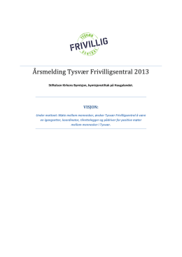 Årsmelding Tysvær Frivilligsentral 2013