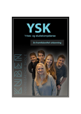 Brosjyre om YSK - Kuben videregående skole