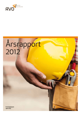 Årsrapport 2012 - (RVO) i bygg- og anleggsbransjen
