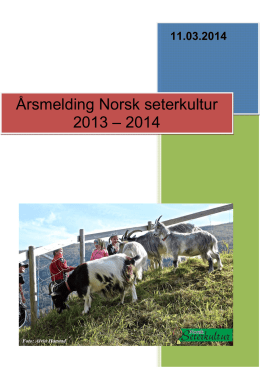 Årsmelding Norsk seterkultur 2013_2