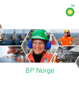 Langsiktig perspektiv i Norge Ny publikasjon om BP Norge gir