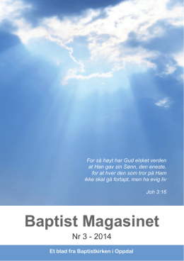 Baptist Magasinet - Baptistkirken Oppdal