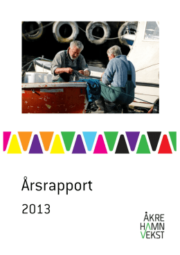 Årsrapport 2013 - Åkrehamn Vekst