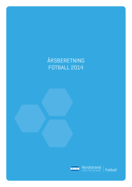 ÅRSBERETNING FOTBALL 2014