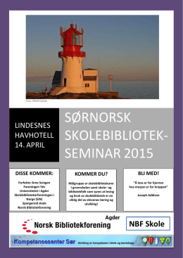 Sørnorsk skolebibliotekseminar 2015 Invitasjon