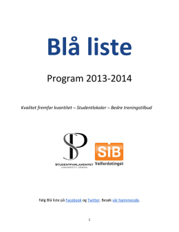 Blå listes program 2013-2014.docx - Valg til Studentparlamentet og