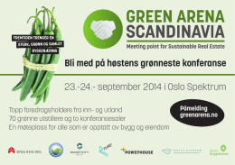 23.-24.- september 2014 i Oslo Spektrum Bli med på høstens