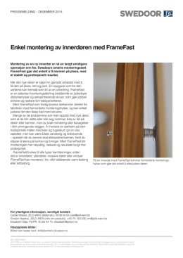 Swedoor: Enkel montering av innerdøren med FrameFast