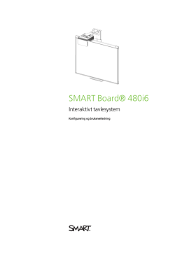 SMART Board 480i6 Interaktivt tavlesystem Konfigurering og