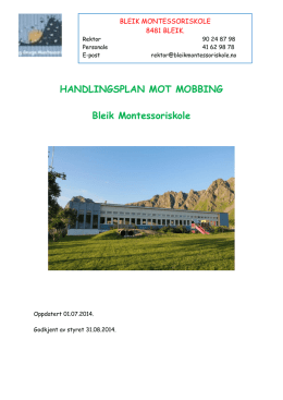 HANDLINGSPLAN MOT MOBBING Bleik Montessoriskole