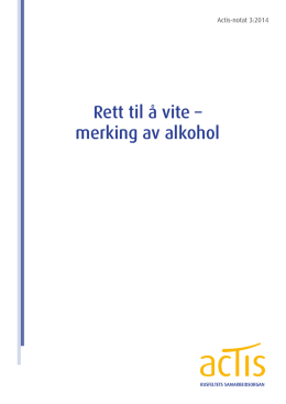 Actis – rapport om merking av alkohol