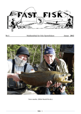 Nr 1 Medlemsblad for Oslo Sportsfiskere Januar 2012