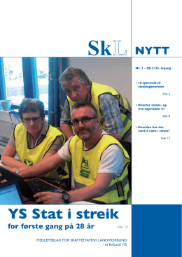 YS Stat i streik - SKL - Skatteetatens landsforbund