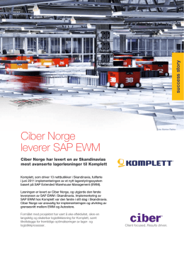 Ciber Norge leverer SAP EWM Ciber Norge har levert en av