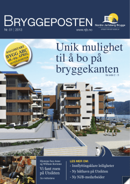 Bryggeposten Nr. 01 2013 - Nordre Jarlsberg Brygge