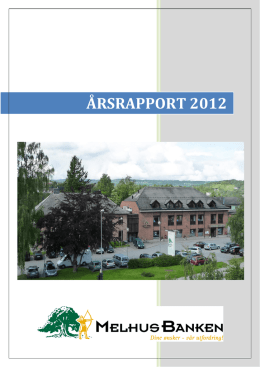 Årsrapport 2012 - Melhus Sparebank