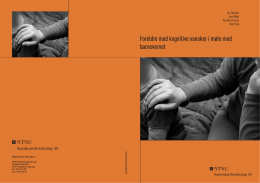 Foreldre med kognitive vansker i m&oslash;te med barnevernet