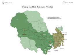 Erfaring med Soti Telemark - Vestfold - Ekstranett
