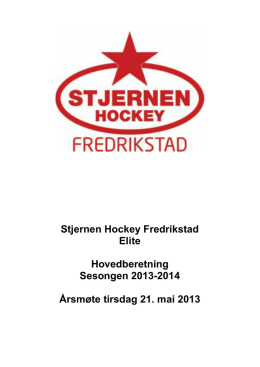 Stjernen Hockey Fredrikstad Elite Hovedberetning Sesongen 2013