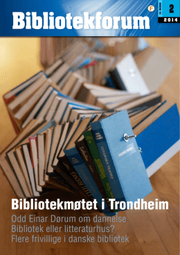 Bibliotekforum 2/2014 - Norsk Bibliotekforening