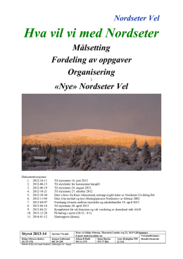 2014-01-12 Hva vil vi med Nordseter – Fullversjon v11