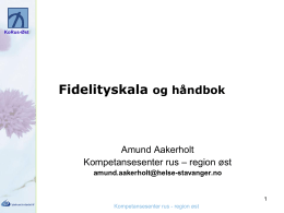 fidelity-skalaen og ACT-håndboka