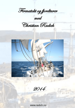 Firmatokt og fjordturer med Christian Radich 2014