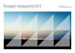Årsrapport verdipapirfond 2013
