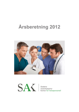 Årsberetning for 2012 (pdf) - Statens autorisasjonskontor for