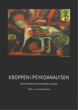 Kroppen i psyKoanalysen - Norsk psykoanalytisk forening