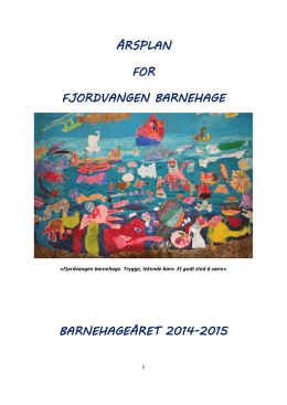 årsplan for fjordvangen barnehage barnehageåret 2014-2015