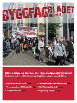 Byggfagbladet 3 2010 - Tømrer og Byggfagforeningen