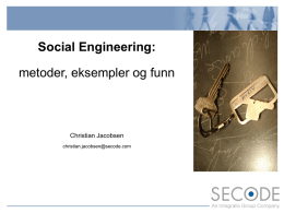 Social Engineering: metoder, eksempler og funn