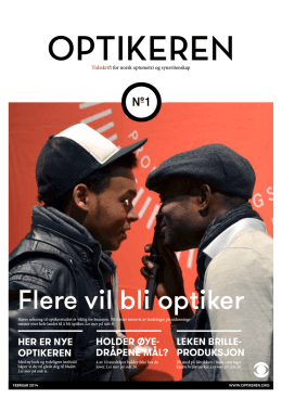 Optikeren 01-2014 - Norges Optikerforbund