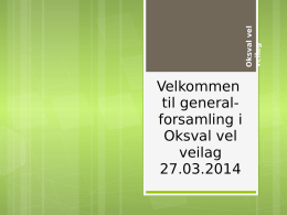 VeiPlan2014 - Oksval Vel & Veilag