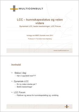 LCC – kunnskapsstatus og veien videre