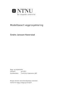 Modellbasert vegprosjektering - Maren og Sindre J. Haverstad