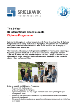 Information about IB 2013-2015 - Spjelkavik videregående skole
