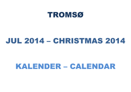 TROMSØ JUL 2014 – CHRISTMAS 2014 KALENDER – CALENDAR