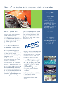 Tilbud på trening hos Actic Norge AS