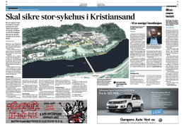 Skal sikre stor-sykehus i Kristiansand -sykehus i Kristiansand
