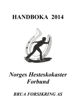 Håndboken 2014 - Norges Hesteskokaster forbund