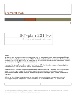 IKT-plan 2014-> - Breivang videregående skole